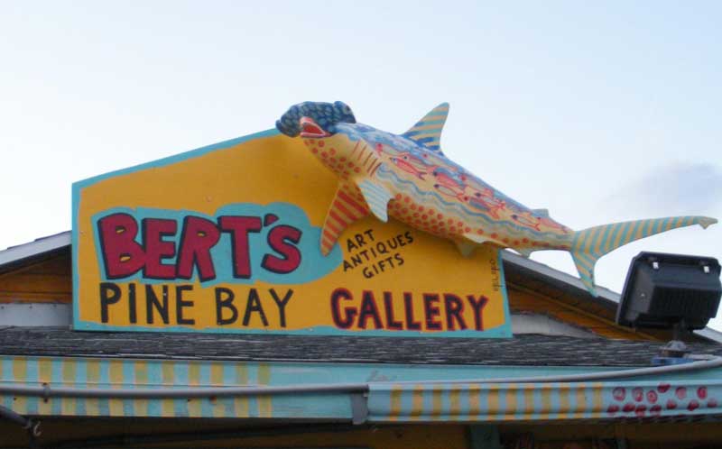 Bert's Pine Bay Gallery